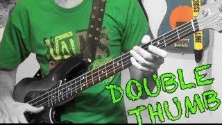 Double Thumb Slap Bass