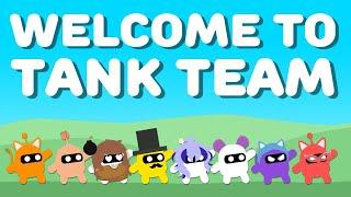 Welcome to Tank Team