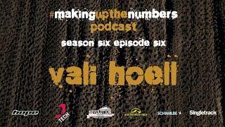 Making Up The Number MTB Podcast: Vali Höll: ‘It’s mountain biking, it’s not Formula 1’