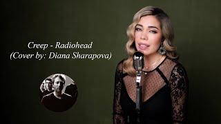 Creep - Radiohead  (cover by :Diana Sharapova)