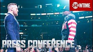 Mayweather vs. McGregor: Los Angeles Press Conference | SHOWTIME