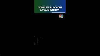 Pakistan Targets Jammu | Complete Blackout In Vaishno Devi Temple | N18S | CNBC TV18