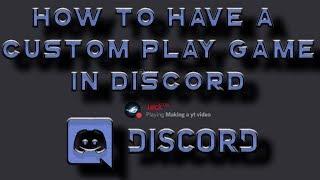 How To Set A Custom Game Message in Discord