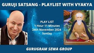 GURUGRAM SEWA GROUP - PLAYLIST WITH VYKHYA - 24th November 2024