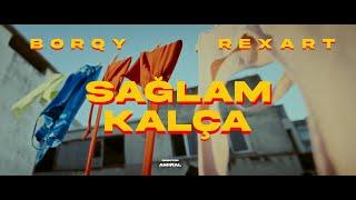 Borqy - Sağlam Kalça (Official Music Video)