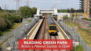 Reading Green Park Station is Now Open