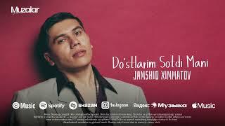 Jamshid Ximmatov - Do’stlarim Sotdi Mani (Music Version)