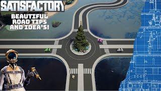 Beautiful Road Tips and Idea's! | Satisfactory Update 5