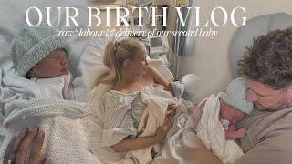 BIRTH VLOG | positive labour & delivery of our second baby *raw & real*