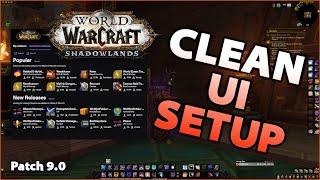 WoW CLEAN UI Setup | Addons Guide | Shadowlands 9.0