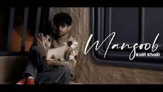 Kaifi Khalil - Mansoob || Slow and Reverb  [Official Music Video]