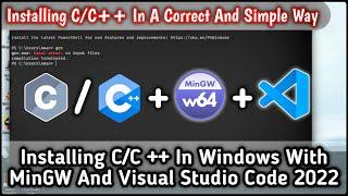 How To Install C In Windows With MinGW And Visual Studio Code 2022 | C/C++ In Windows