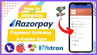 How to Add Razorpay Payment Gateway in Kodular / App Inventor 2 Apps to Collect Payments from users