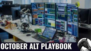 October Alts Playbook and Ramblings [expanded ideas from telegram chat]