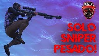  ¡GANANDO SOLO con SNIPER PESADO!  ~ FORTNITE