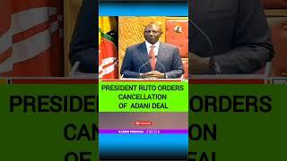 PRESIDENT RUTO ORDERS CANCELLATION OF ADANI DEAL 8 #ruto #adani #jkia #gachagua  #citizentvlive