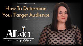 How To Determine Your Target Audience