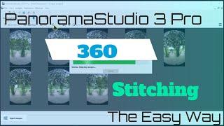 360 Stitching with Panorama Studio Pro 3 the easy way.