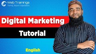 What is Digital Marketing - Digital Marketing Tutorial for Beginners