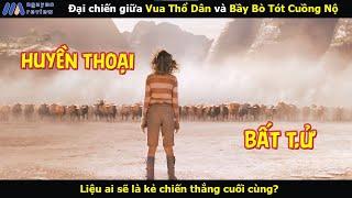 [Review Phim] Đại chiến giữa Vua Thổ Dân và Bầy Bò Tót cuồng nộ