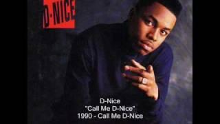 D-Nice - Call Me D-Nice