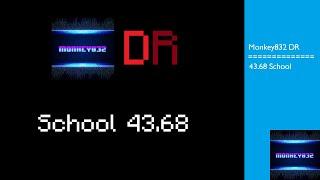 Monkey832 DeathRun | School | 43.68 (PB!)