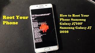 How to Root Samsung Galaxy SM J710f