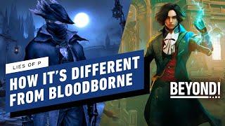 Lies of P: 12 Ways It’s Different From Bloodborne