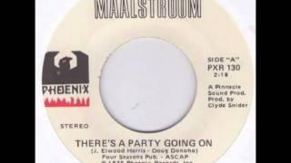 MAALSTROM-there's a party going on-usa 1976