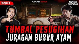 KOK BISA SESEREM INI.!! TUMBAL PESUGIHAN JURAGAN BUBUR AYAM