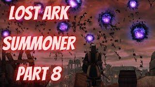 Summoner - Lost Ark English Patch Gameplay - Epic Scenes towards end! Part 8