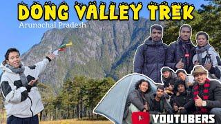 DONG VALLEY TREKwith @avamanvlogs &@ArbiDolivlogs @kgvlogs5417 || Arunachal Pradesh