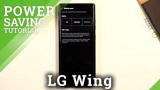 How to Activate Power Saving Mode in LG Wing – Battery Saver