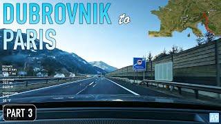 Dubrovnik to Paris Real-Time Road Trip - Part 3