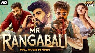 Naga Shaurya's Mr. Rangabali Full Hindi Dubbed Movie | Yamini Bhaskar | South Action Movie In Hindi