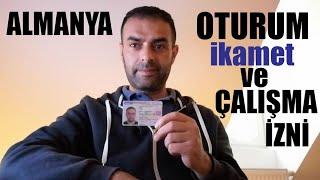 Almanya'da Oturum (ikamet) ve Çalışma İzni Olayı | Kaç Yıllık Oturum İzni Aldım?