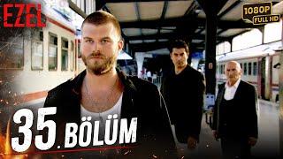 Ezel 35. Bölüm (Full HD)