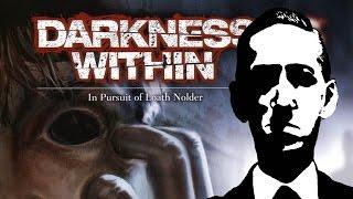 Darkness Within: In Pursuit of Loath Nolder | Lovecraftian Game Retrospective