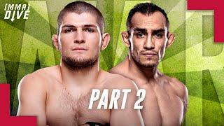 Khabib vs. Ferguson: The Biggest Fight in History (Pt. 2)