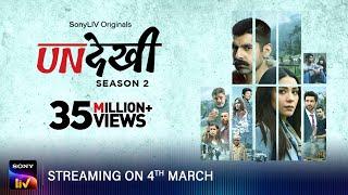 Undekhi S2 | Official Trailer | Streaming on 4th March | SonyLIV Originals