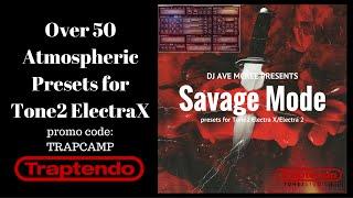 Savage Mode Tone2 ElectraX preset bank walkthrough