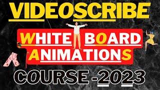 Videoscribe Tutorial 2023 - How To Make Whiteboard Animation -Videoscribe Course 2023