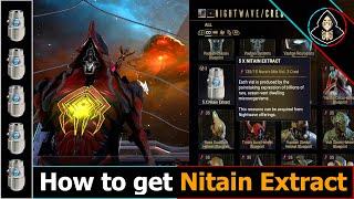 (How to get Nitain Extract) - Warframe (2023)