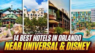 14 Best Hotels in Orlando Near Universal Studios and Disney World | Best Orlando Hotels For Families