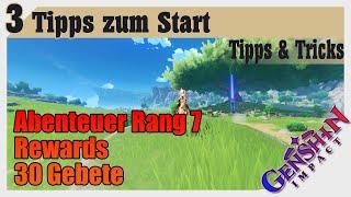 Tipps zum Start (OUTDATED) | 30 Gebete | Abenteuer Rang7 | Genshin Impact Deutsch