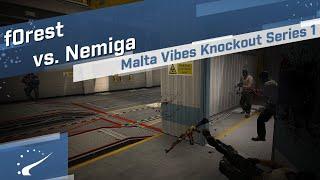 f0rest vs. Nemiga - Malta Vibes Knockout Series 1