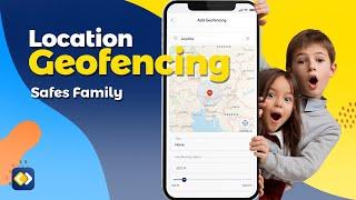 Location service of Safes Family Parental Control App