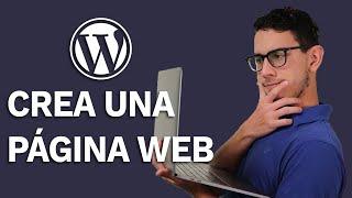 Cómo Hacer Una Página Web En WordPress (Tutorial 2020)