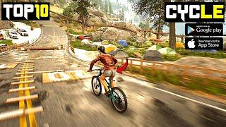 Top 10 CYCLE Games For Android 2022 | New Cycle Simulator Games