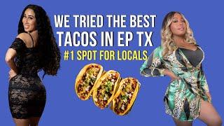 The Best Tacos in the City | El Paso Texas Food